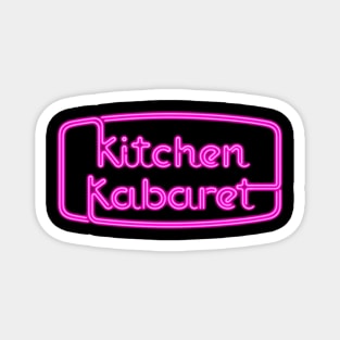 Kitchen Kabaret Magnet