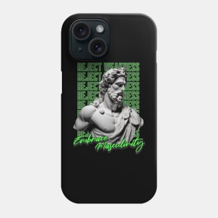 Reject Weakness Phone Case