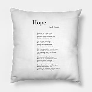 Hope by Emily Brontë Pillow