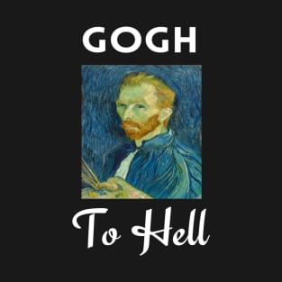 Gogh To Hell T-Shirt