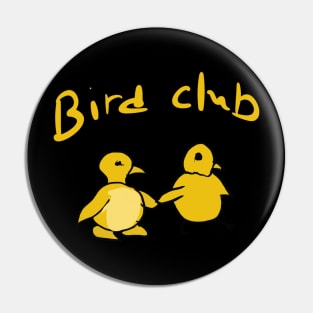 Bird Club Pin