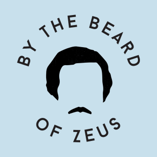 By the Beard of Zeus T-Shirt