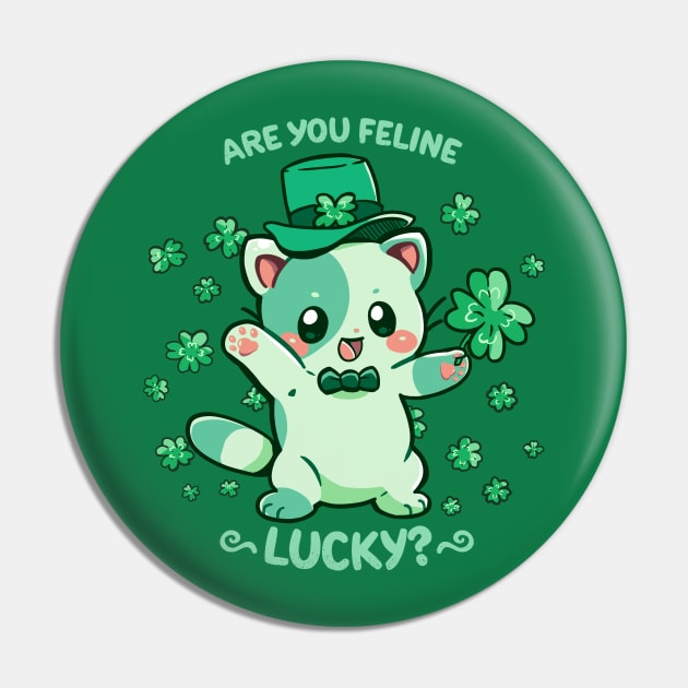 Are you Feline Lucky? Pin by TechraNova