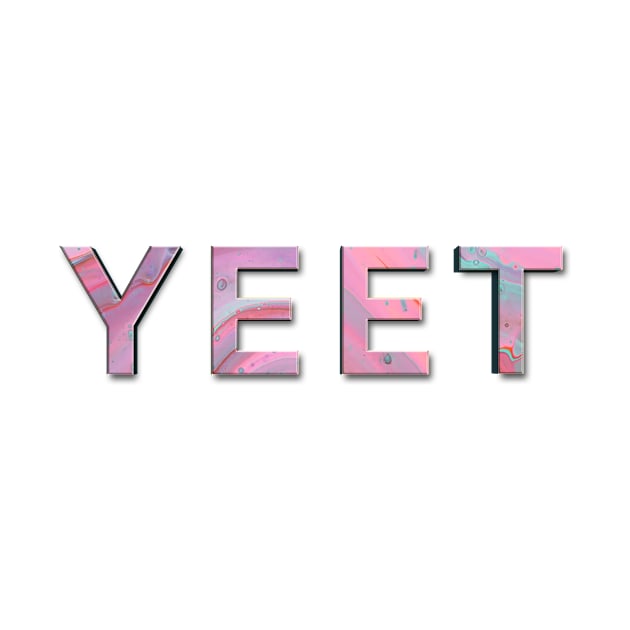 YEET in pink by Arend Studios