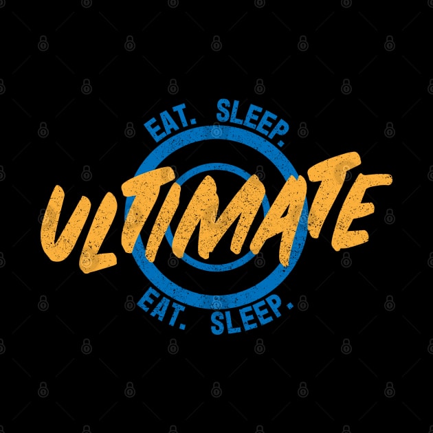 Eat Sleep Ultimate Frisbee by Commykaze