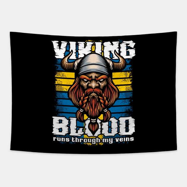 Viking Blood Runs Through My Veins Sweden Vikings Tapestry by RadStar