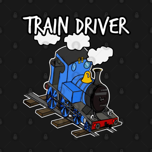 Train Driver Steam Locomotive Rail Enthusiasts (Blue) by doodlerob