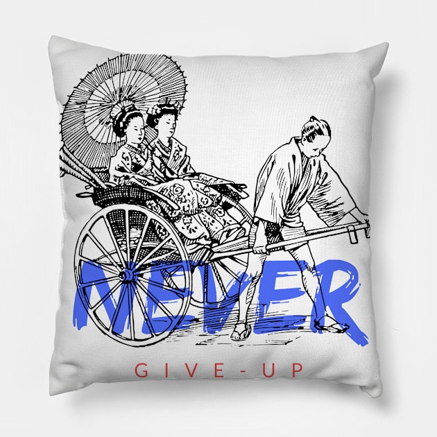 never give up Pillow by brightakStudio