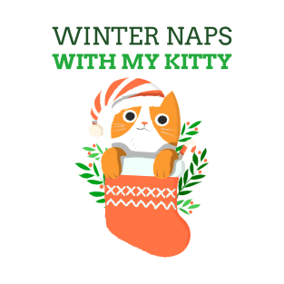 Winter naps with my kitty T-Shirt