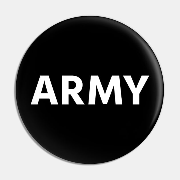 ARMY - Classic PT - White Pin by Raw10