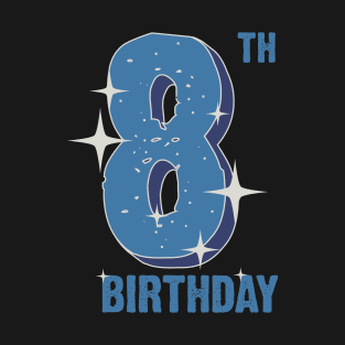 8th birthday for boys T-Shirt