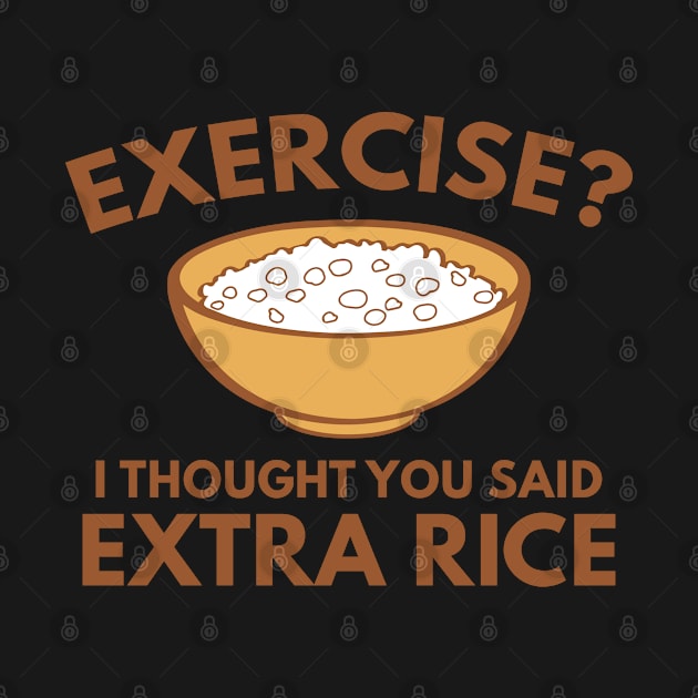 Exercise ? Extra Rice by VectorPlanet