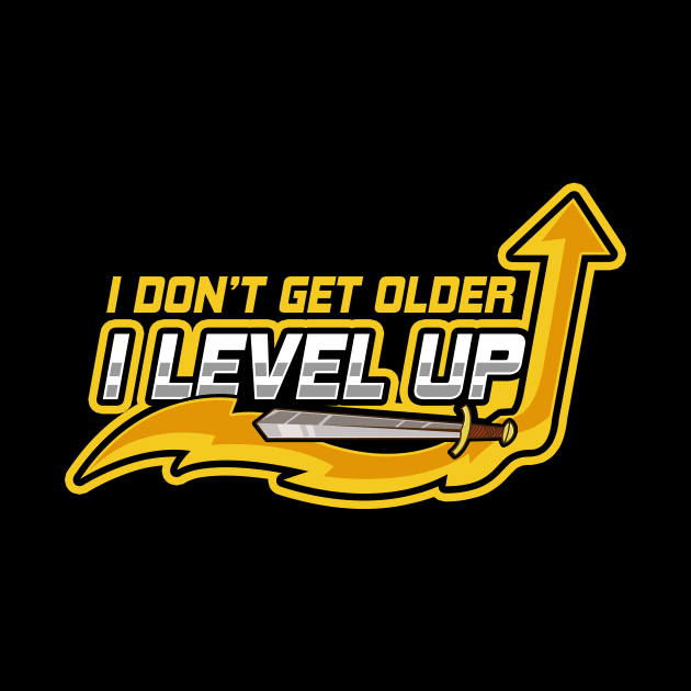 I Don't Get Older I Level Up Gaming Birthday Gamer by theperfectpresents