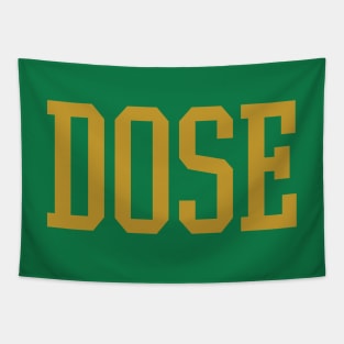 Dose Tapestry