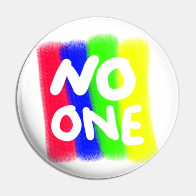 No one colors Pin by DClickman