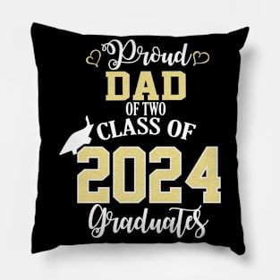 proud dad of two class of 2024 graduates Pillow