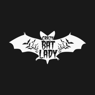 Crazy Bat Lady T-Shirt