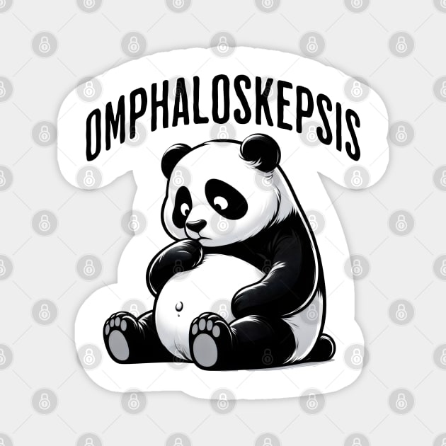 Omphaloskepsis. This adorable Panda is practicing omphaloskpsis or contemplation of its navel as part of a mystical exercise, fun words Magnet by Luxinda