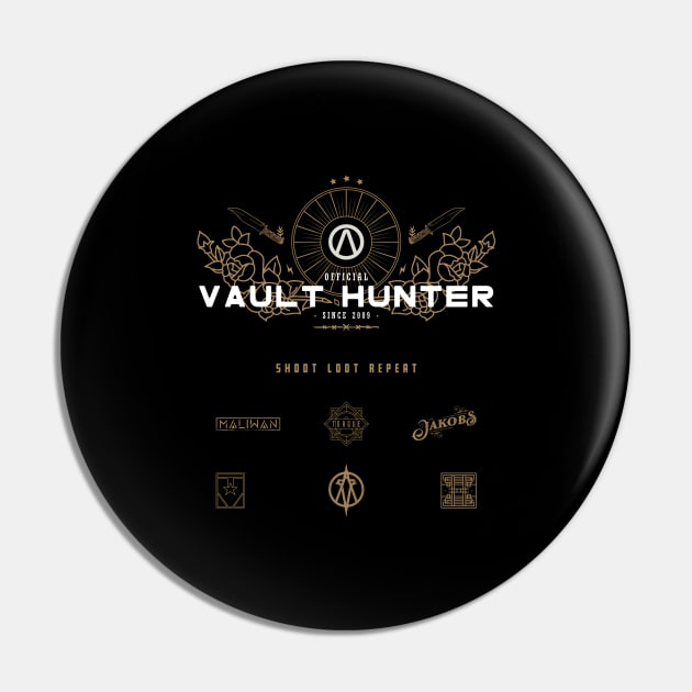 Official Vault Hunter Pin by BadBox