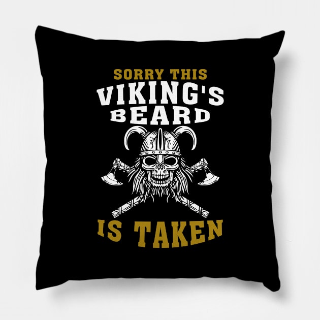 Sorry This Vikings Beard Is Taken - November Bearded Viking Pillow by GillTee