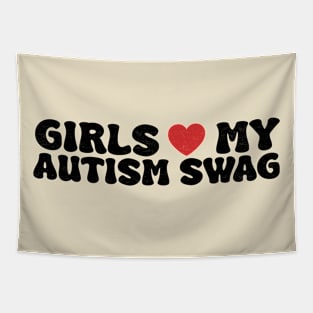 Girls Heart My Autism Swag Funny Girls Love My Autism Swag Tapestry