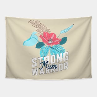 Strong Warrior Mum Tapestry