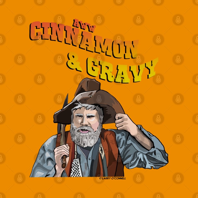 Gus Chiggins- Cinnamon and Gravy by FanboyMuseum