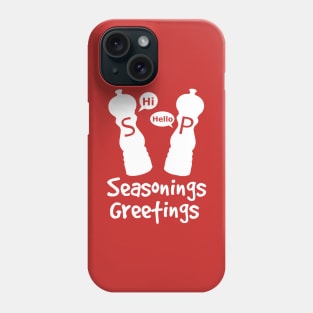 Seasonings Greetings Phone Case