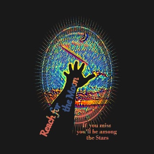 Reach for the Moon – 44 T-Shirt