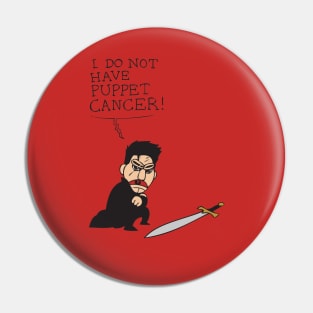 Puppet Cancer Pin