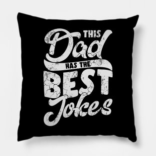 This Dad Has The Best Jokes Dad's Birthday Fathers Day Gift Pillow