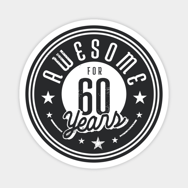 Vintage Awesome for 60 Years // Retro 60th Birthday Celebration B Magnet by Now Boarding