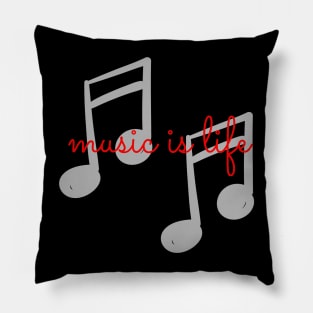 Music is life Pillow