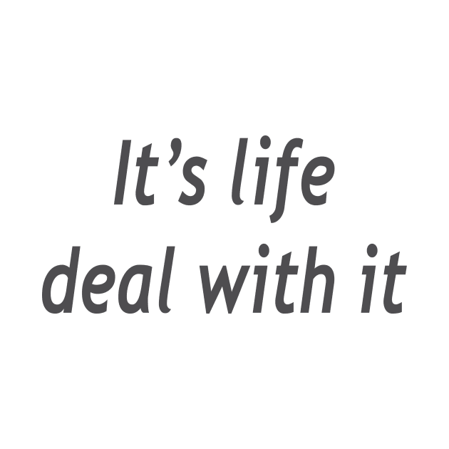 Its life deal with it by Coveante