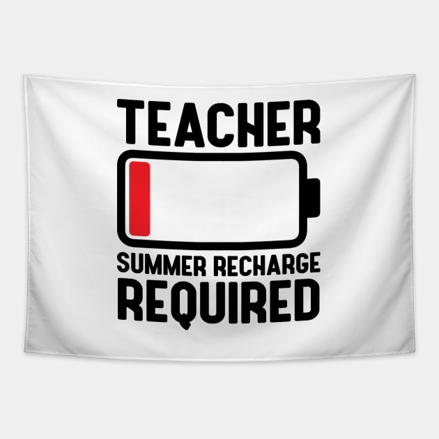 Teacher Low Battery Funny Summer Recharge Required Last day of School Teacher off duty Gift Tapestry by norhan2000