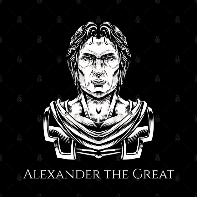 Alexander The Great - Ancient Greek & Macedonian History by Styr Designs