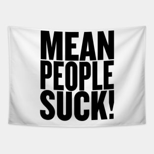 Mean People Suck! Tapestry