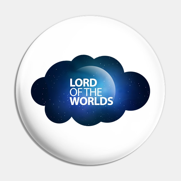 Lord of the Worlds Pin by powerwords