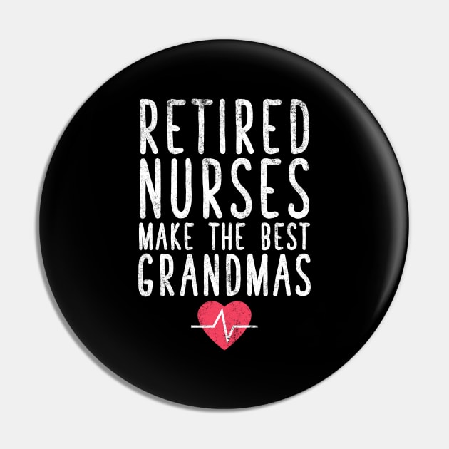 Retired nurses make the best grandmas Pin by captainmood