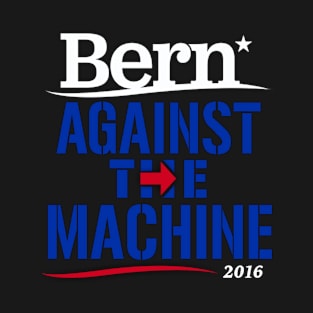 Bern Against the Machine T-Shirt