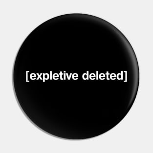 [expletive deleted] Pin