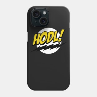 HODL Phone Case