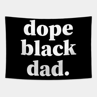 Dope Black Dad, Proud Dad, Black Dad, Black Father Tapestry