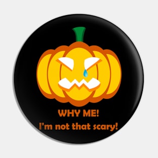 Sad Halloween Quote T-Shirt Pin