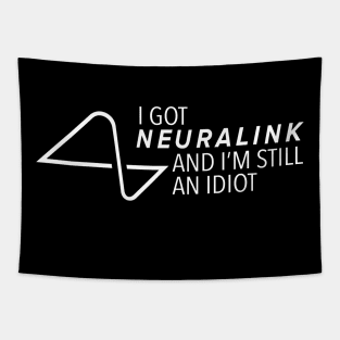 I Got Neuralink And I’m Still An Idiot Tapestry