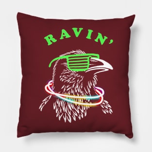 Ravin Raven Rave Party Neon Bird Funny Pillow