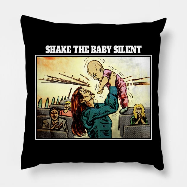 Shake The Baby Pillow by The seagull strengths