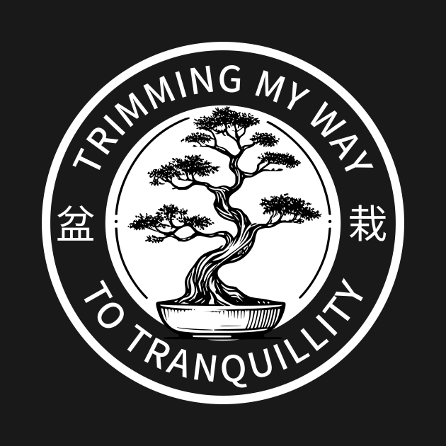 Trimming My Way to Tranquillity Bonsai Gardening by CGMerch