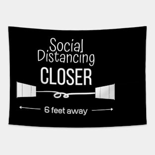 Social distancin Closer Tapestry