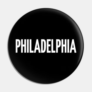 Philadelphia Raised Me Pin